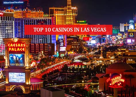top ten casinos